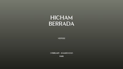 HICHAM BERRADA&nbsp;&mdash;&nbsp;Vestiges &mdash; Trailer - © Mennour